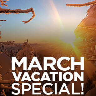 March Vacation Special Offers
